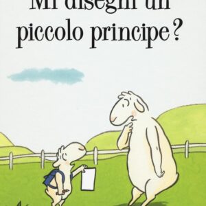 Libro Mi disegni un piccolo principe? di Michel Van Zeveren - ean 9788883623905 - Babalibri