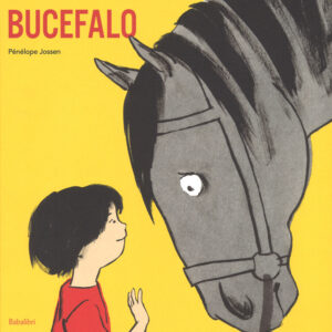 Libro Bucefalo di Penelope Jossen - ean 9788883624025 - Babalibri