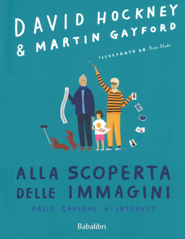Libro Alla scoperta delle immagini dalle caverne a internet di David Hockney; Martin Gayford - ean 9788883624285 - Babalibri