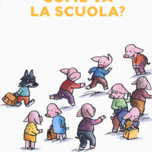 Libro Come va la scuola? di Mario Ramos - ean 9788883624476 - Babalibri