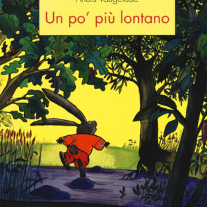 Libro Un po' piu lontano di Anaïs Vaugelade - ean 9788883624674 - Babalibri