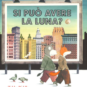 Libro Si può avere la luna? di Tohby Riddle - ean 9788883624735 - Babalibri