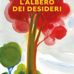 Libro albero dei desideri di Julien Baer; Charles Berberian - ean 9788883624803 - Babalibri