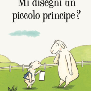Libro Mi disegni un piccolo principe? di Michel Van Zeveren - ean 9788883624872 - Babalibri
