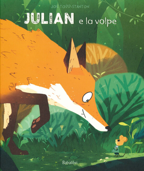 Libro Julian e la volpe di Joe Todd-Stanton - ean 9788883624896 - Babalibri