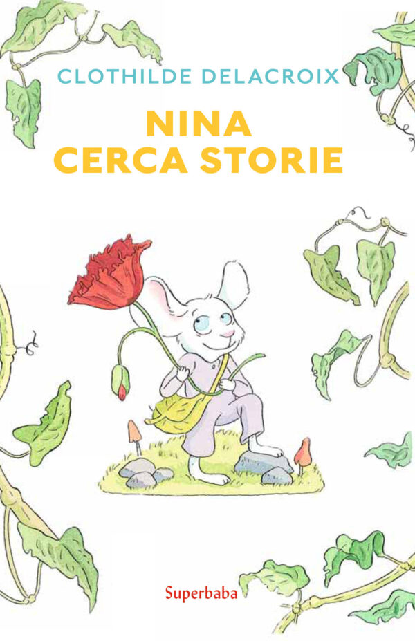 Libro Nina cerca storie di Clothilde Delacroix - ean 9788883625114 - Babalibri