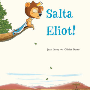 Libro Salta Eliot! di Jean Leroy - ean 9788883625213 - Babalibri