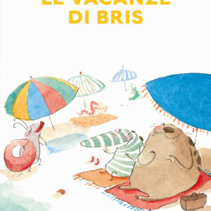 Libro vacanze di Bris di Claire Lebourg - ean 9788883625480 - Babalibri