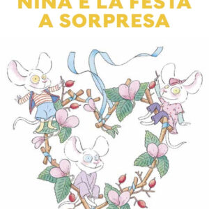 Libro Nina e la festa a sorpresa di Clothilde Delacroix - ean 9788883625817 - Babalibri