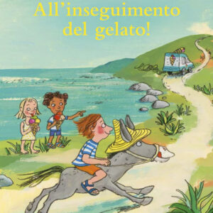 Libro All'inseguimento del gelato! di Constanze Spengler; Katja Gehrmann - ean 9788883625916 - Babalibri