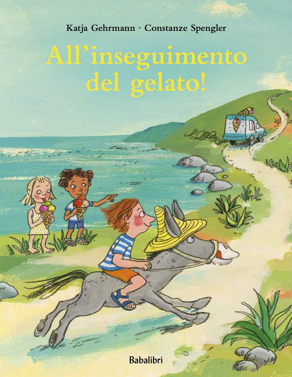 Libro All'inseguimento del gelato! di Constanze Spengler; Katja Gehrmann - ean 9788883625916 - Babalibri