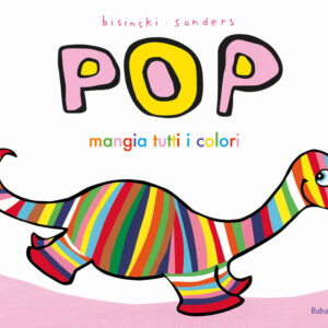 Libro Pop mangia tutti i colori di Pierrick Bisinski - ean 9788883626074 - Babalibri