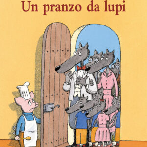 Libro pranzo da lupi di Geoffroy de Pennart - ean 9788883626098 - Babalibri