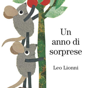 Libro Un anno di sorprese di Leo Lionni - ean 9788883626128 - Babalibri