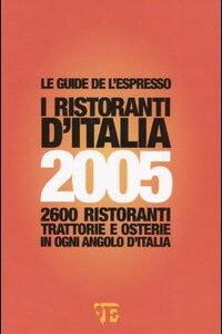 Libro ristoranti d'Italia 2005 di  - ean 9788883711527 - Gedi (Gruppo Editoriale)