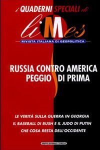 Libro Russia contro America peggio di prima. I quaderni speciali di Limes. Rivista italiana di geopolitica di  - ean 9788883712289 - Gedi (Gruppo Editoriale)