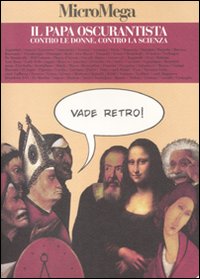 Libro Papa oscurantista. Contro le donne