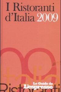 Libro ristoranti d'Italia 2009 di  - ean 9788883712388 - Gedi (Gruppo Editoriale)