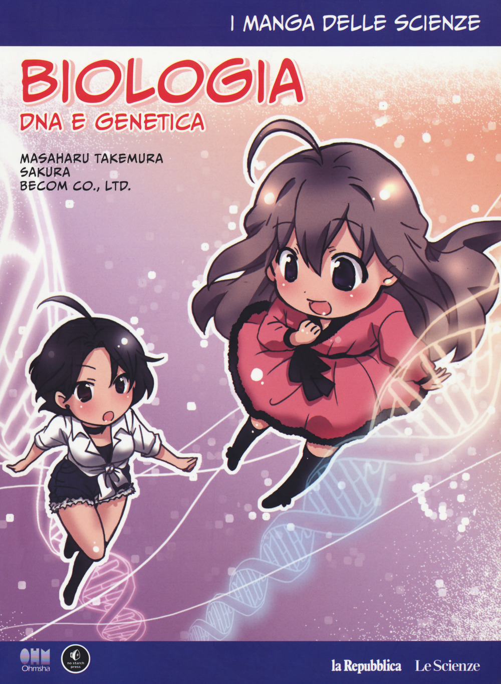 Libro Biologia: DNA e genetica. I manga delle scienze di Takemura Masaharu; Sakura Ikeda - ean 9788883715891 - Gedi (Gruppo Editoriale)