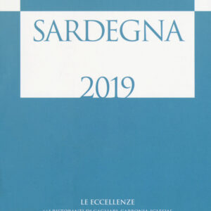 Libro Sardegna. Guida ai sapori e ai piaceri della regione 2018-2019 di  - ean 9788883716768 - Gedi (Gruppo Editoriale)