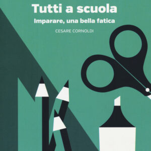 Libro Tutti a scuola. Imparare
