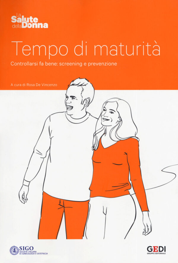 Libro Tempo di maturità. Controllarsi fa bene: screening e prevenzione di  - ean 9788883718113 - Gedi (Gruppo Editoriale)