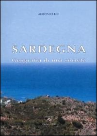 Libro Sardegna. Geografia di una società di Antonio Loi - ean 9788883740862 - AV