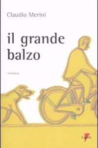 Libro grande balzo di Claudio Merini - ean 9788883912139 - Lupetti