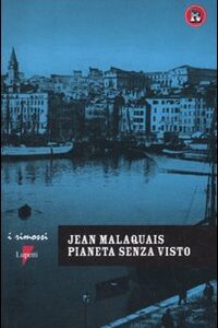 Libro Pianeta senza visto di Jean Malaquais - ean 9788883912955 - Lupetti