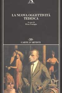 Libro nuova oggettività tedesca di  - ean 9788884160454 - Abscondita