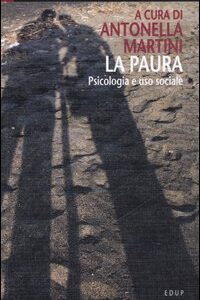 Libro paura. Psicologia e uso sociale di  - ean 9788884211330 - EdUP