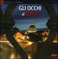 Libro occhi di Roma. Catalogo della mostra di  - ean 9788884211583 - EdUP