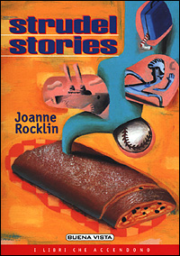 Libro Strudel stories di Joanne Rocklin - ean 9788884370211 - Buena Vista