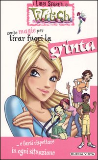 Libro Cento magie per tirar fuori la grinta... e farsi rispettare in ogni situazione di - ean 9788884370747 - Buena Vista