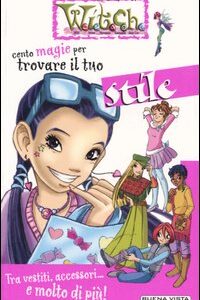 Libro Cento magie per trovare il tuo stile di  - ean 9788884370860 - Buena Vista
