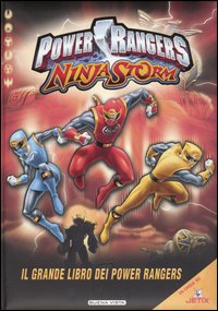 Libro Power Rangers Ninja Storm. Il grande libro dei Powers Rangers di  - ean 9788884371195 - Buena Vista
