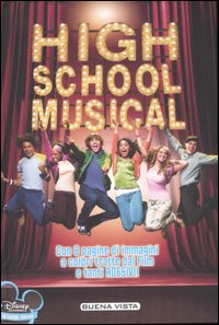Libro High School Musical di  - ean 9788884371508 - Buena Vista