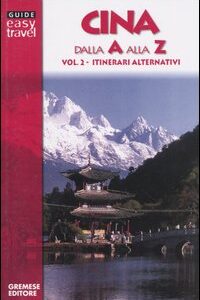 Libro Cina dalla A alla Z di Luigi Paoli - ean 9788884401465 - Gremese Editore