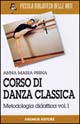 Libro Corso di danza classica di Anna M. Prina - ean 9788884401861 - Gremese Editore