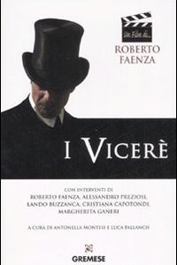 Libro Viceré di Roberto Faenza - ean 9788884404664 - Gremese Editore