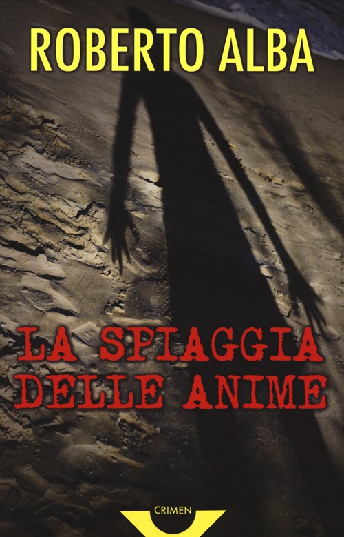 Libro spiaggia delle anime di Roberto Alba - ean 9788884407412 - Gremese Editore