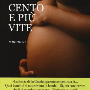 Libro Cento e più vite di Gisèle Pineau - ean 9788884408440 - Gremese Editore