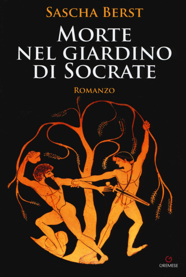 Libro Morte nel giardino di Socrate di Sascha Berst-Frediani - ean 9788884409713 - Gremese Editore