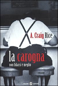 Libro carogna di Eric Garcia - ean 9788884510303 - Salani
