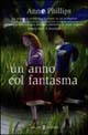 Libro anno col fantasma di Ann Phillips - ean 9788884513090 - Salani