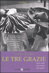 Libro tre Grazie. Non vedo