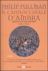 Libro cannocchiale d'Ambra. Queste oscure materie di Philip Pullman - ean 9788884513298 - Salani