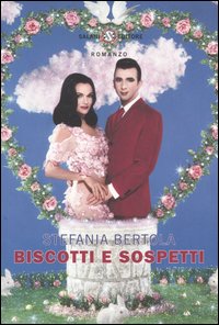 Libro Biscotti e sospetti di Stefania Bertola - ean 9788884513595 - Salani