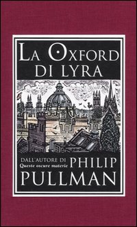 Libro Oxford di Lyra di Philip Pullman - ean 9788884514370 - Salani