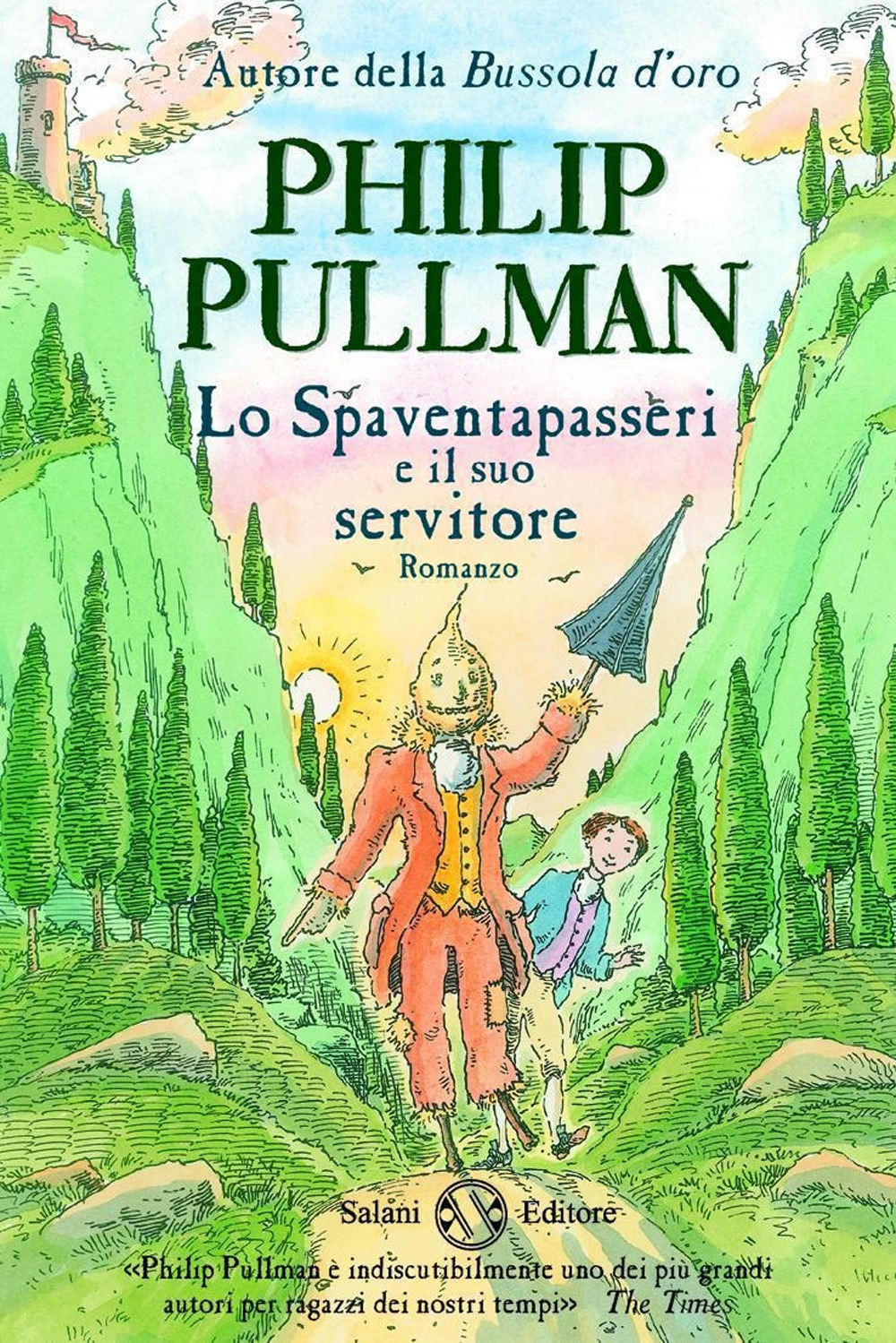 Libro spaventapasseri e il suo servitore di Philip Pullman - ean 9788884515766 - Salani